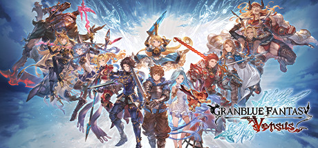 碧蓝幻想/Versus Granblue Fantasy Versus