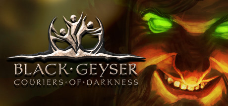 黑色间歇泉：黑暗的使者/Black Geyser: Couriers of Darkness