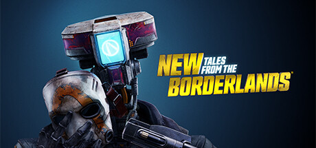 新无主之地传说/New Tales from the Borderlands